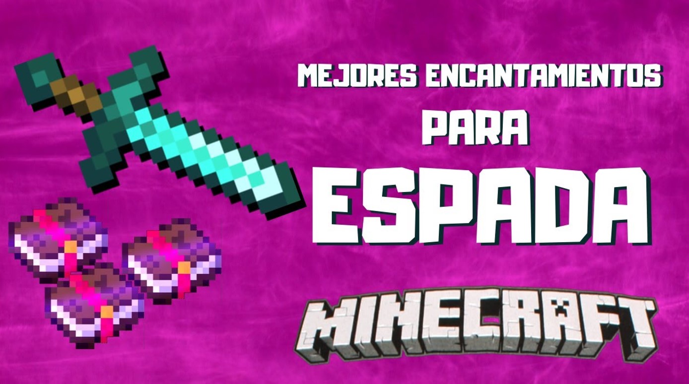 Espada Minecraft: ¿Cómo se hace y cuál es la mejor?